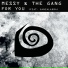 Messy & The Gang feat. Ganzaladra
