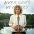 Chris Holsten, Hver gang vi møtes