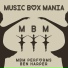 Music Box Mania