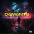 DeMeNTe