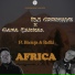 DJ Geewave, Gaba Cannal feat. Bholoja, Rafiki