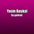 Yasin Başkal