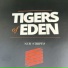 Tigers of Eden