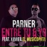 Parner feat. Xavier El Musicopata