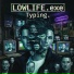 LOWLIFE.exe