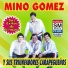 Mino Gomez y sus Triunfadores Carapegueños