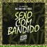 MC GW, MC 7 Belo, DJ Kelvin