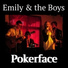 Emily & the Boys