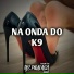 DJS PIRATASZL feat. MC KAUÃ DA ZO