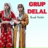 Grup Delal