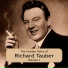 Richard Tauber, Robert Stolz, Wilhelm Reisch
