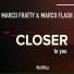 Marco Fratty & Marco Flash
