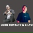 Lord Royalty feat. Lilyo