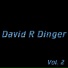 David R Dinger