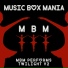 Music Box Mania