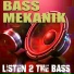 Bass Mekanik