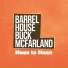 Barrelhouse Buck McFarland