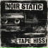 Noir Static