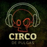 Circo de Pulgas