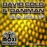 Javi Del Valle, Daniman, David Cold