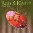 Bao, Keeth