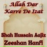 Shah Hussain Aajiz feat. Zeeshan Hanfi