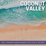 Coconut Valley