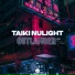 Taiki Nulight