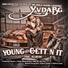 Bishop Young Don, YV Da BG feat. J-Young