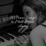 Piano Tranquil, Classic Piano, Baby Sleep
