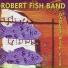 Robert Fish Band