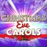 Christmas Eve Carols Academy