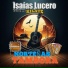 Isaías Lucero y Su Grupo Kilate