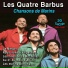 Les Quatre Barbus