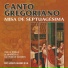 Cantus Gregorianus