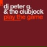 DJ Peter G. & The Clubjock