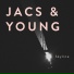 Jacs&Young