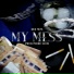 Her Mess, Pedro Leon