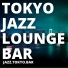 Tokyo Jazz Lounge Bar