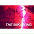 The Mika King