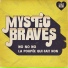 Mystic Braves