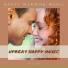 Upbeat Happy Music