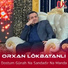 Orxan Lökbnatanlı