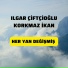 Ilgar Çiftçioğlıu feat. Korkmaz İkan