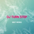 DJ Turn Step, D