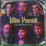 Vibe Poems