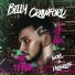 Billy Crawford feat. Marcus Davis, James Reid