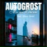 Autogrost feat. Elena Grost