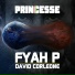 Fyah P, David Corleone