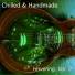 Chilled & Handmade